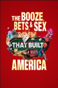 Выпивка, ставки и секс, сотворившие Америку