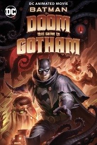 Бэтмен: Гибель, пришедшая в Готэм